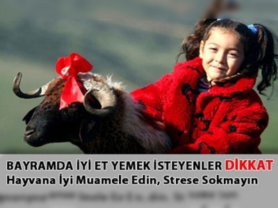 Bayramda İyi Et Yemek İsteyenler DİKKAT!