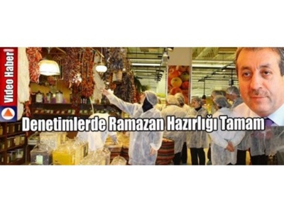 4 Bin 600 Denetim Personeli Ramazan'da Görev Yapacak
