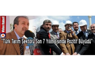 türk Tarım Sektörü Son 7 Yılın 6sında Pozitif Büyüdü