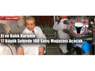 Et Balık Kurumu 17 Büyük Şehirde 100 Satış Mağazası Açacak