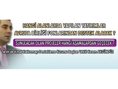 Tarım Ve Kırsal Kalkınmayı Destekleme Kurumu Başkan Vekili Kerem Akgündüz Açıklıyor