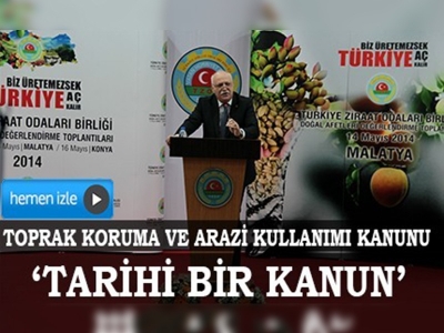 Toprak Koruma ve Arazi Kullanımı Kanunu tarihi bir kanun