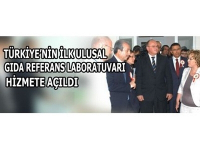 Bakan Eker Türkiye'nin İlk Ulusal Gıda Referans Laboratuvarını Hizmete Açtı