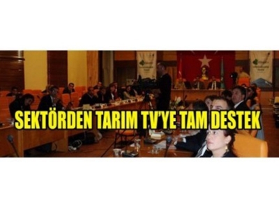 Sektörden Web Tarım Televizyonu'na Tam Destek