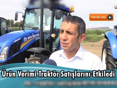 Traktör pazarı yüzde 20 büyüdü