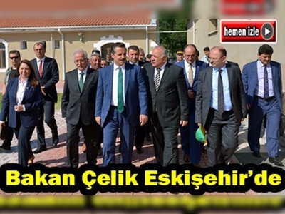 Gıda Tarım ve Hayvancılık Bakanı Çelik, Eskişehir'de