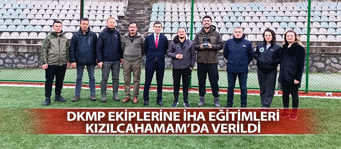 DKMP ekiplerine İHA eğitimleri Kızılcahamam’da verildi