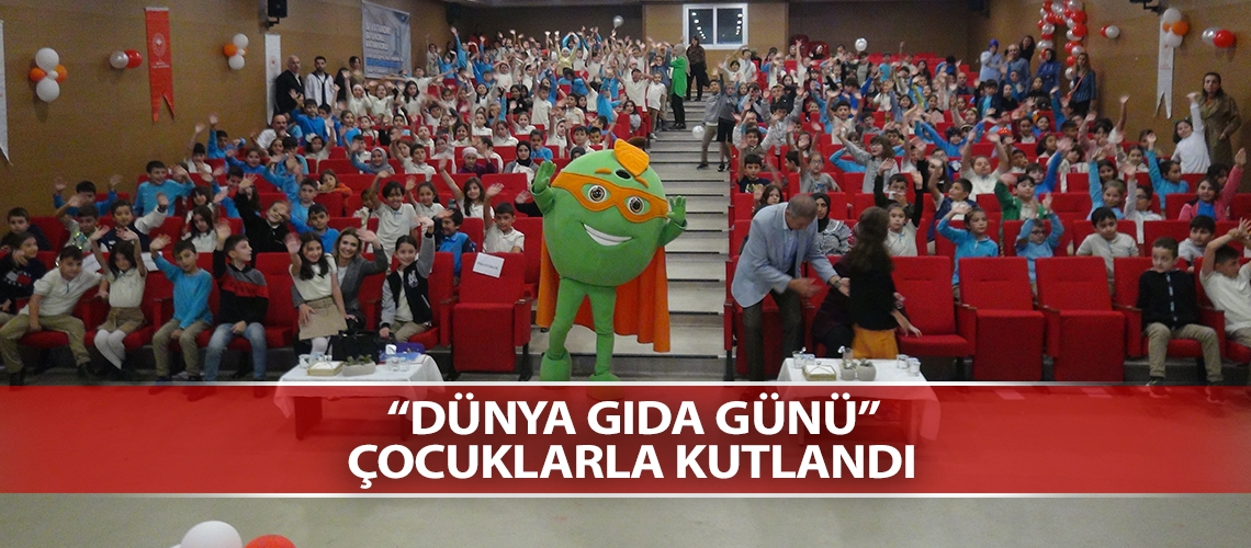 “Dünya Gıda Günü” çocuklarla kutlandı