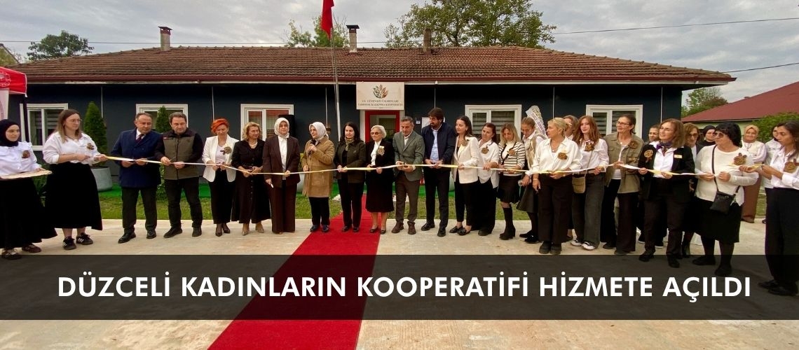Düzceli kadınların kooperatifi hizmete açıldı