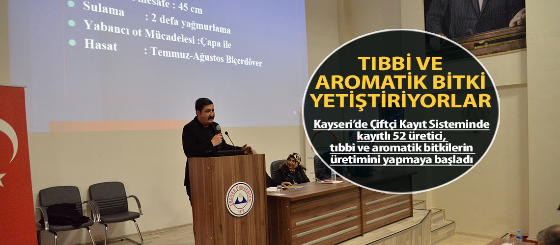 Tıbbi ve aromatik bitki yetiştiriyorlar