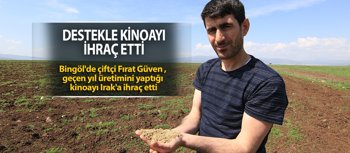 Destekle kinoayı ihraç etti