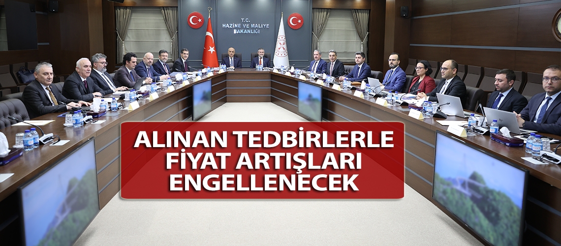Alınan tedbirlerle fiyat artışları engellenecek