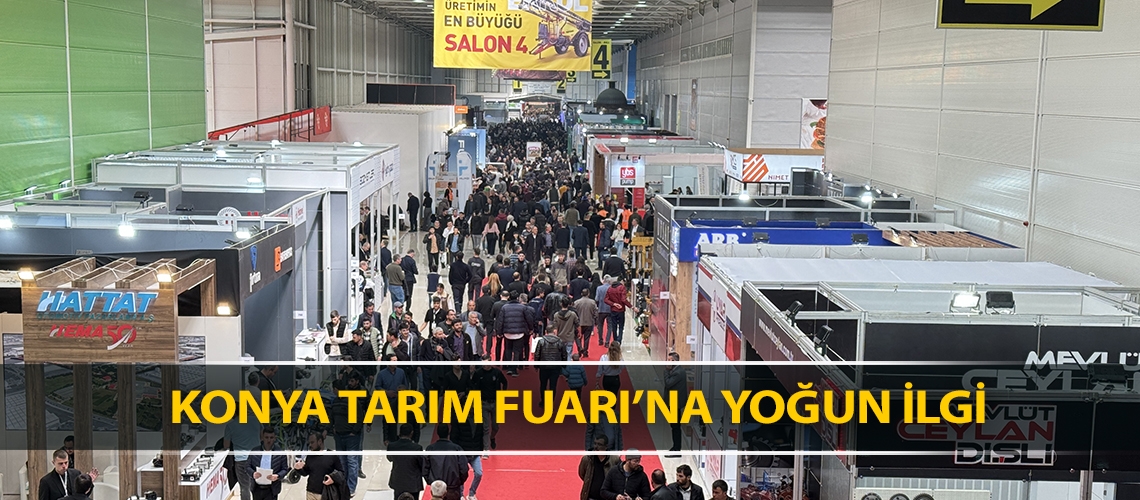 Konya Tarım Fuarı’na yoğun ilgi