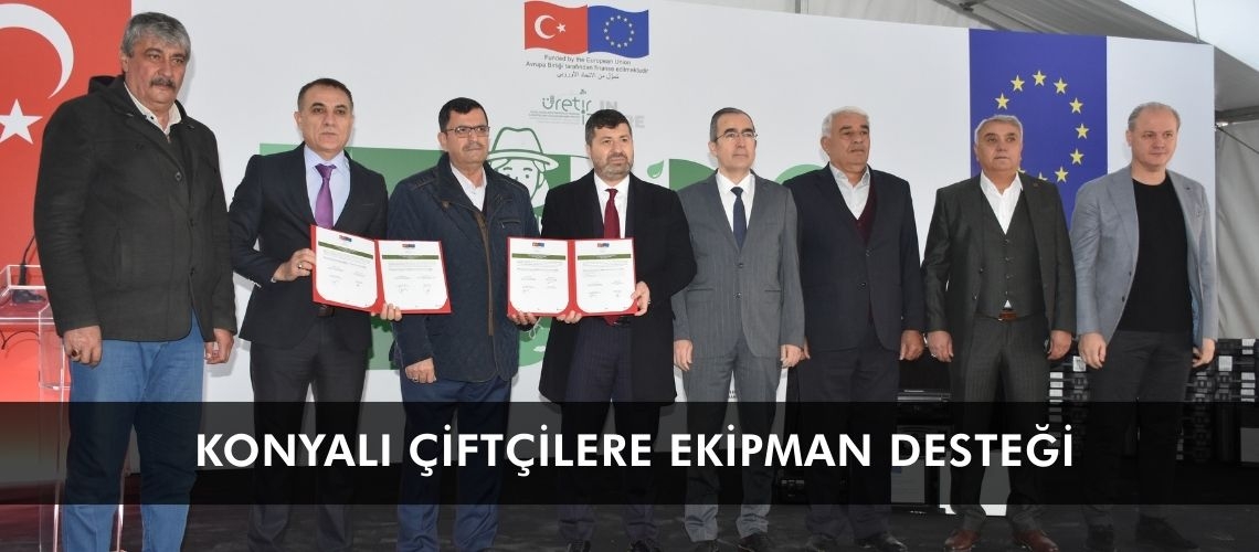 Konyalı çiftçilere ekipman desteği