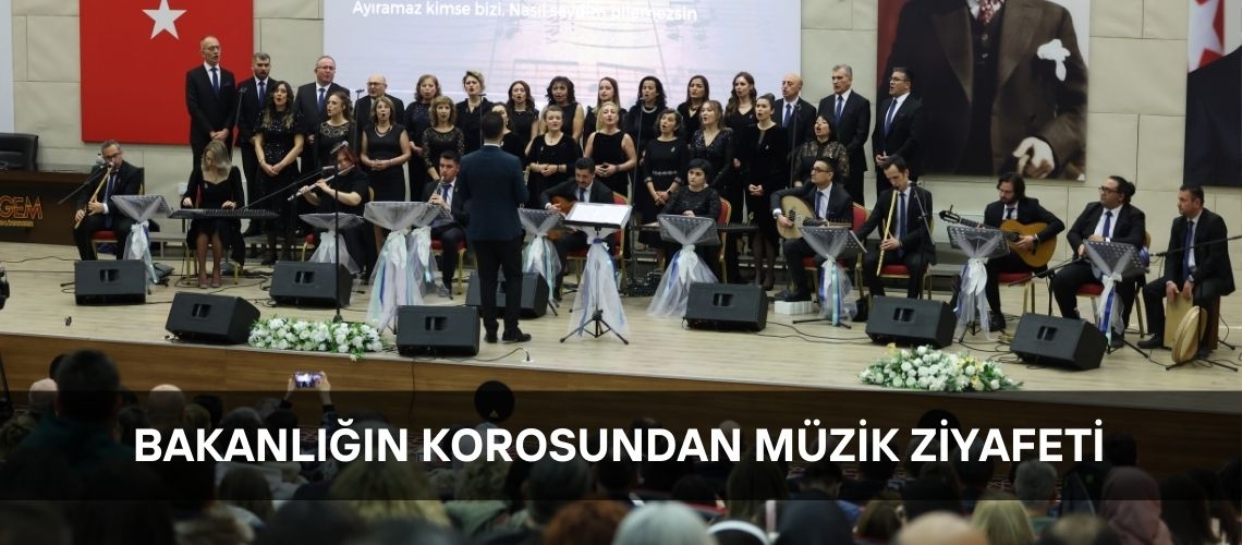 Bakanlığın korosundan müzik ziyafeti