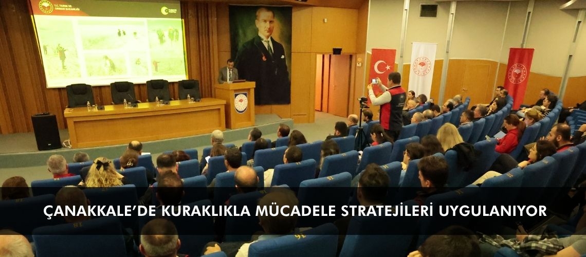 Çanakkale’de kuraklıkla mücadele stratejileri uygulanıyor