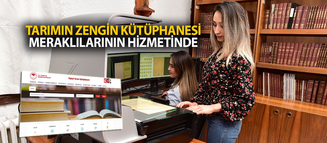 Tarımın zengin kütüphanesi meraklılarının hizmetinde