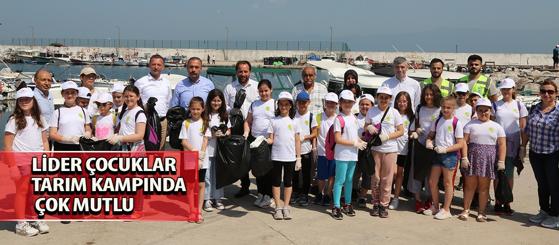 Lider çocuklar tarım kampında çok mutlu