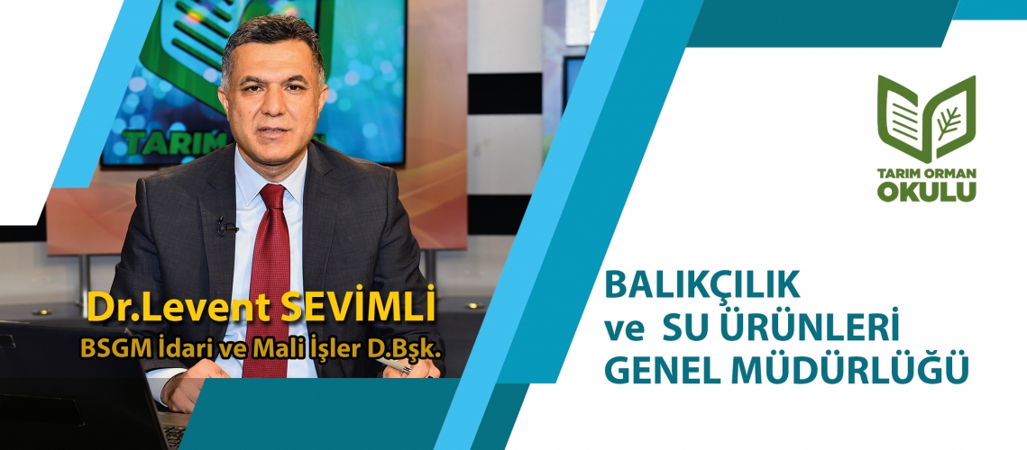 Balıkçılık ve Su Ürünleri Genel Müdürlüğü