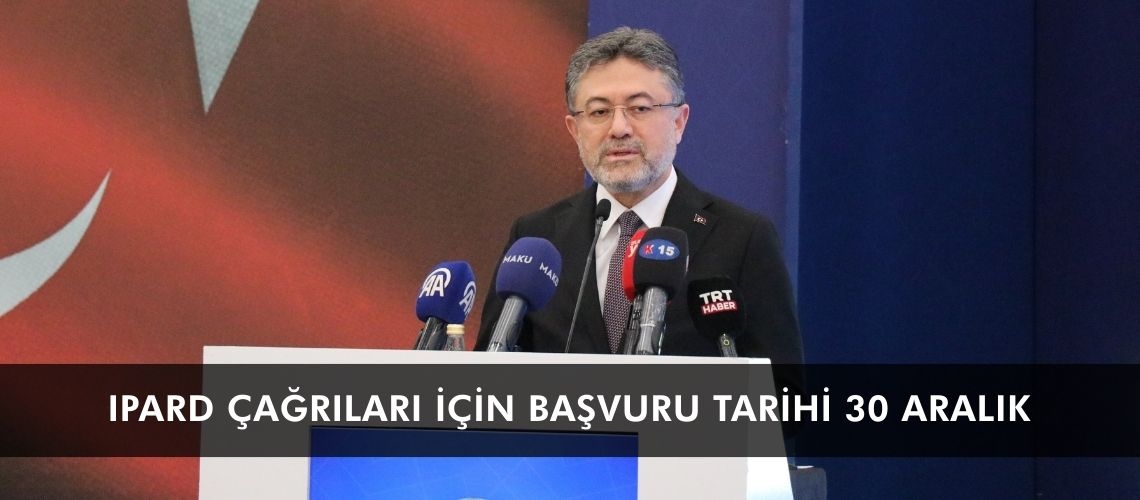 IPARD çağrıları için başvuru tarihi 30 Aralık