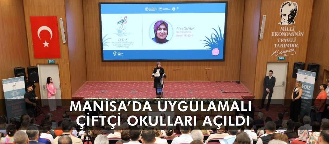 Manisa’da Uygulamalı Çiftçi Okulları açıldı