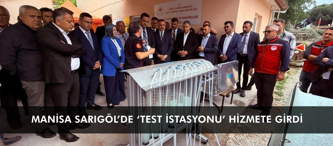 Manisa Sarıgöl’de ‘test istasyonu’ hizmete girdi