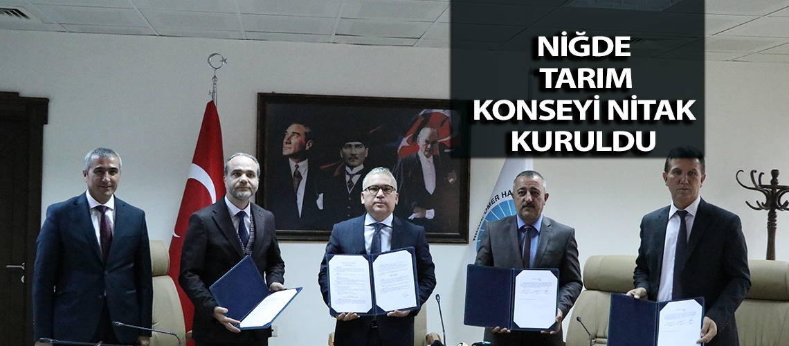 Niğde Tarım Konseyi NİTAK kuruldu