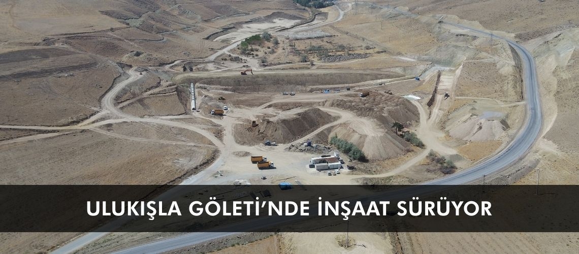 Ulukışla Göleti’nde inşaat sürüyor