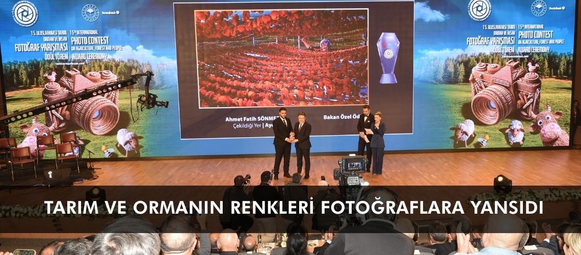 Tarım ve Ormanın renkleri fotoğraflara yansıdı