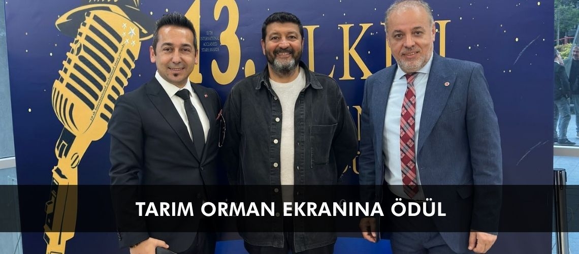 Tarım Orman Ekranına ödül
