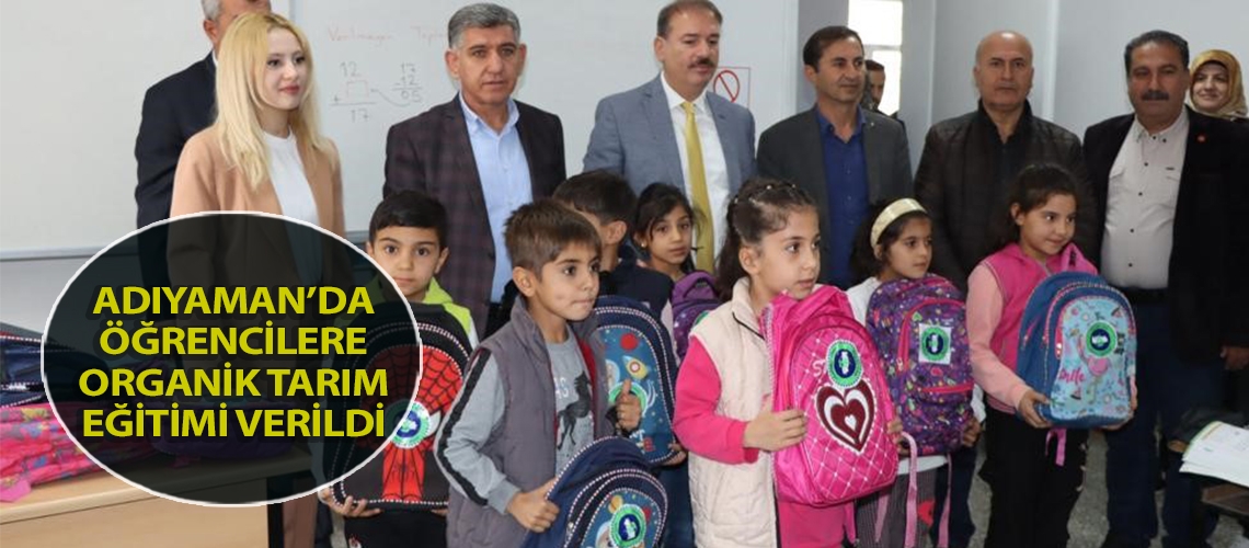 Adıyaman’da öğrencilere organik tarım eğitimi verildi