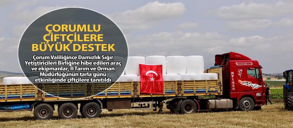 Çorumlu çiftçilere büyük destek