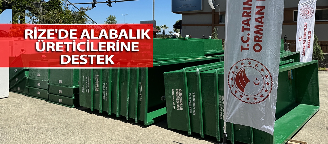Rize'de alabalık üreticilerine destek