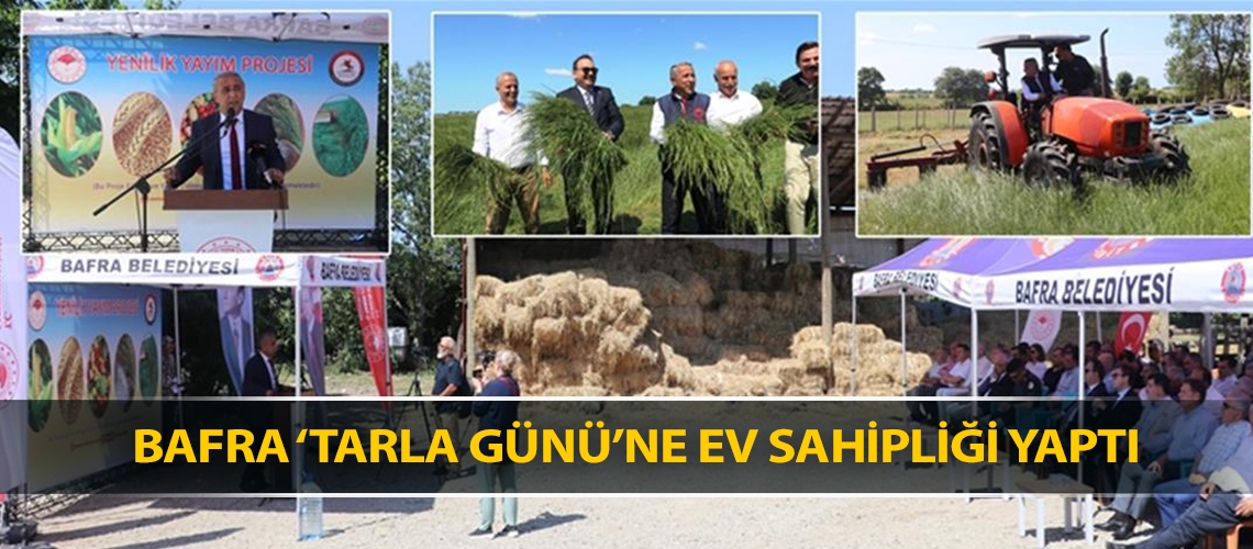 Bafra ‘Tarla Günü’ne ev sahipliği yaptı