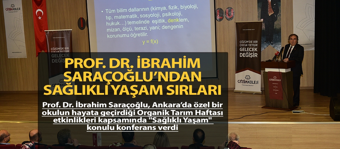 Prof. Dr. İbrahim Saraçoğlu’ndan sağlıklı yaşam sırları