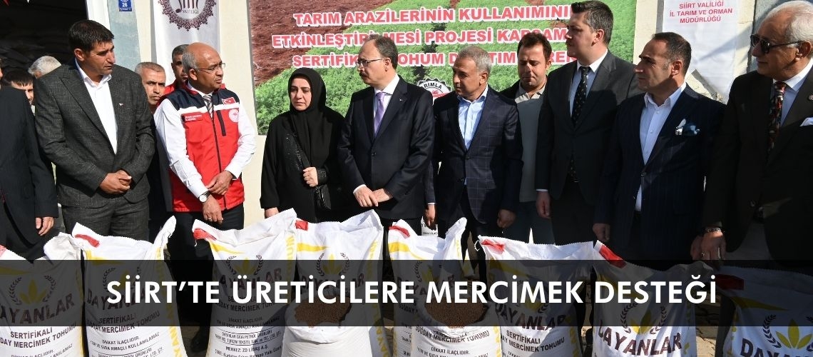 Siirt’te üreticilere mercimek desteği