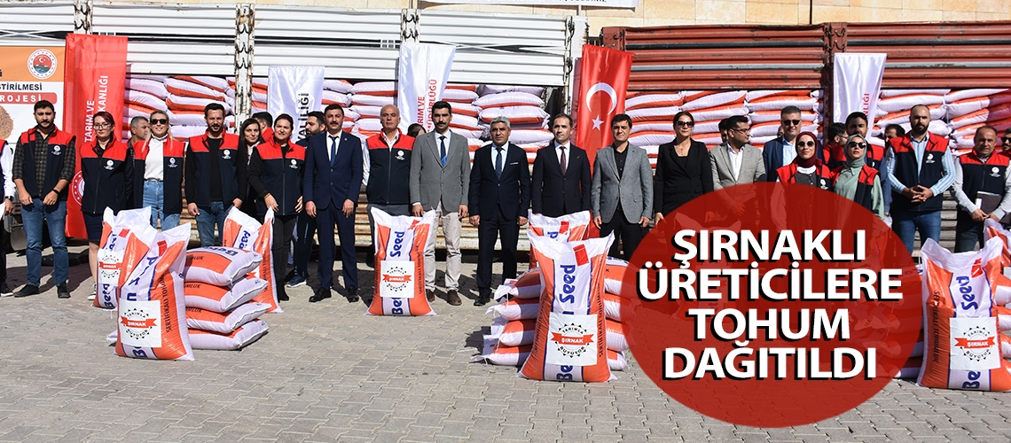 Şırnaklı üreticilere tohum dağıtıldı