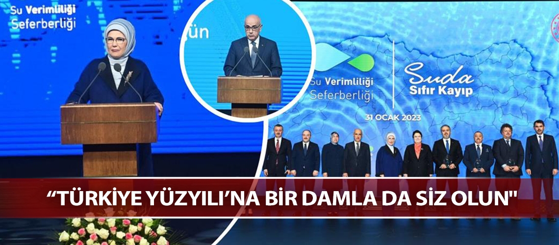 “Türkiye Yüzyılı’na bir damla da siz olun