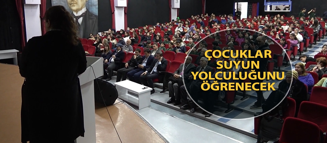 Çocuklar suyun yolculuğunu öğrenecek