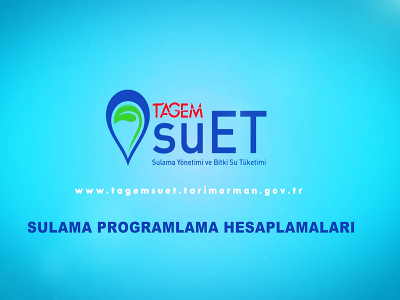 SUET Sulama Programlama Hesaplamaları - TOPRAK, GÜBRE VE SU - Tarım ...