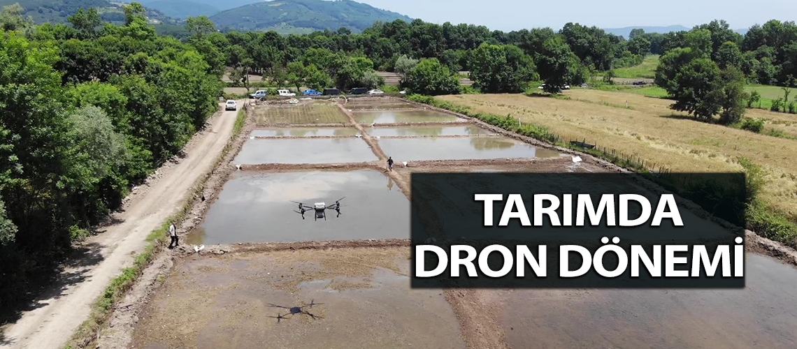 Tarımda dron dönemi