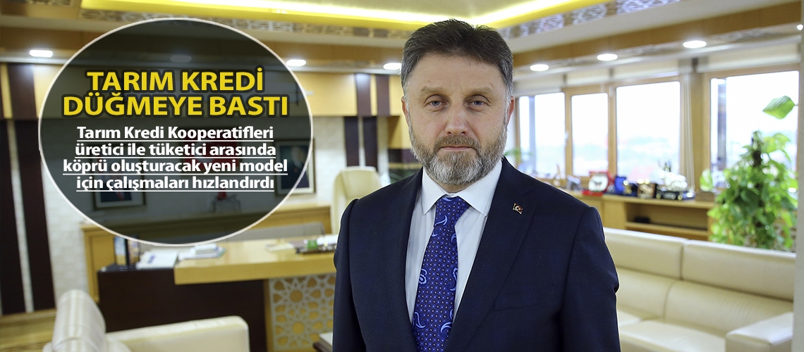 Tarım Kredi düğmeye bastı