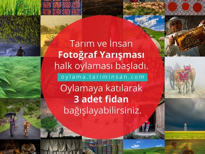Tarım ve İnsan Fotoğraf Yarışması’nda halk oylaması başladı