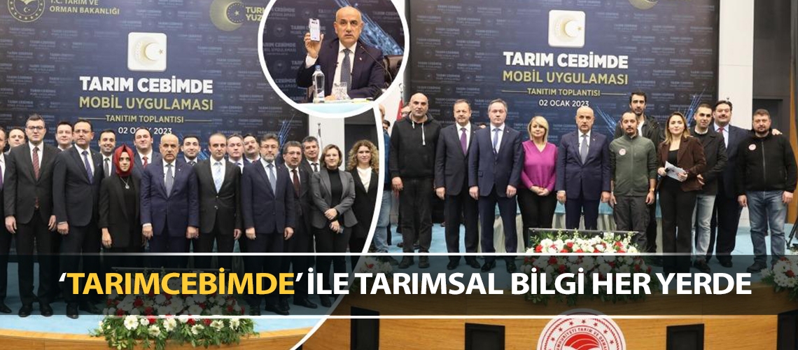 ‘TarımCebimde’ ile tarımsal bilgi her yerde