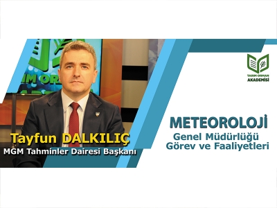 Meteoroloji Genel Müdürlüğü Görev ve Faaliyetleri