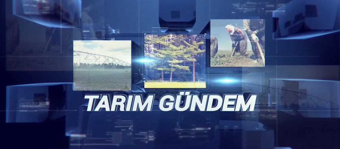Tarım Gündem 28.05.2019