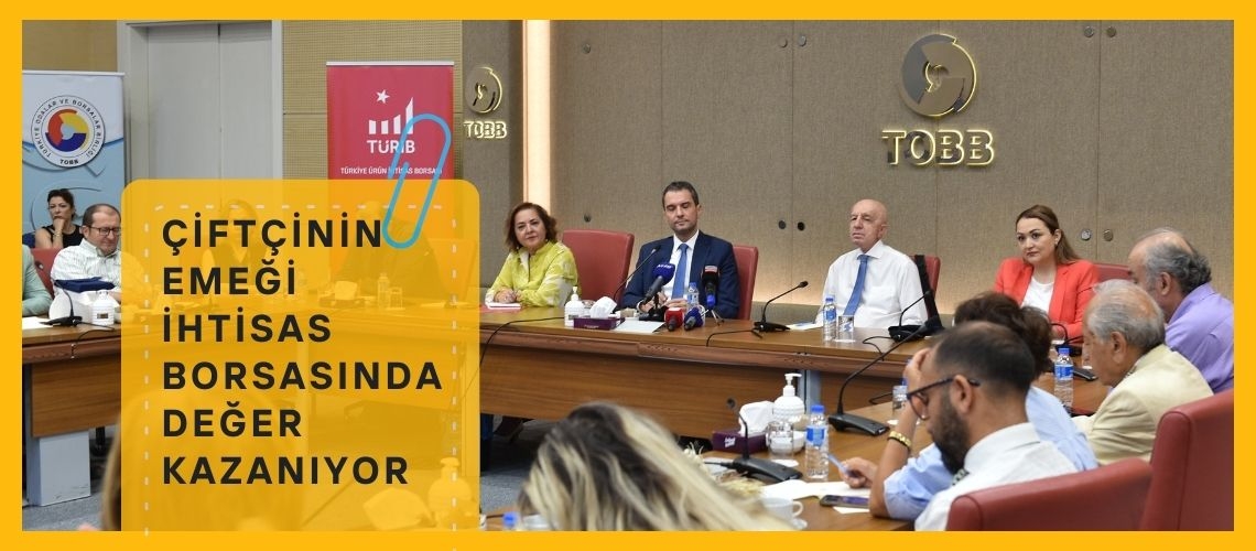 Çiftçinin emeği ihtisas borsasında değer kazanıyor