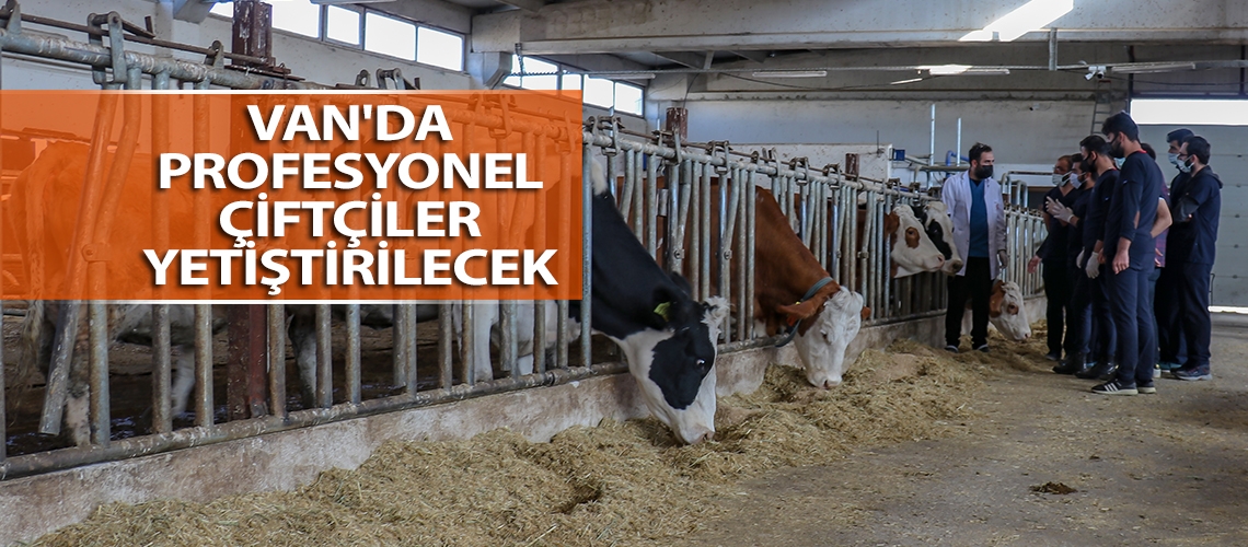 Van'da profesyonel çiftçiler yetiştirilecek