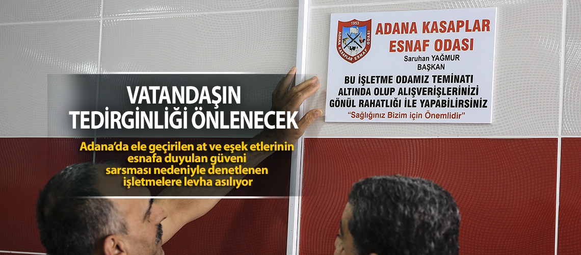 Kaçak ete karşı levhalı önlem