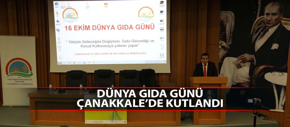 Dünya gıda günü Çanakkale’de kutlandı